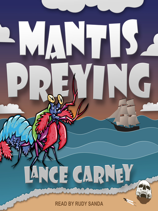 Title details for Mantis Preying by Lance Carney - Available